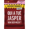 Dossiers Criminel Pocket 3 : Qui a tué Jasper Van Dr Meer ?